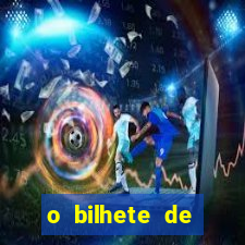 o bilhete de loteria dublado download utorrent